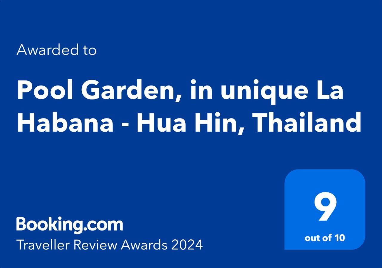 Pool Garden, In Unique La Habana - Hua Hin, Thailand Buitenkant foto